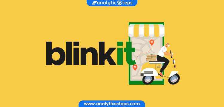 Everything delivered in a minute: The success story of Blinkit title banner